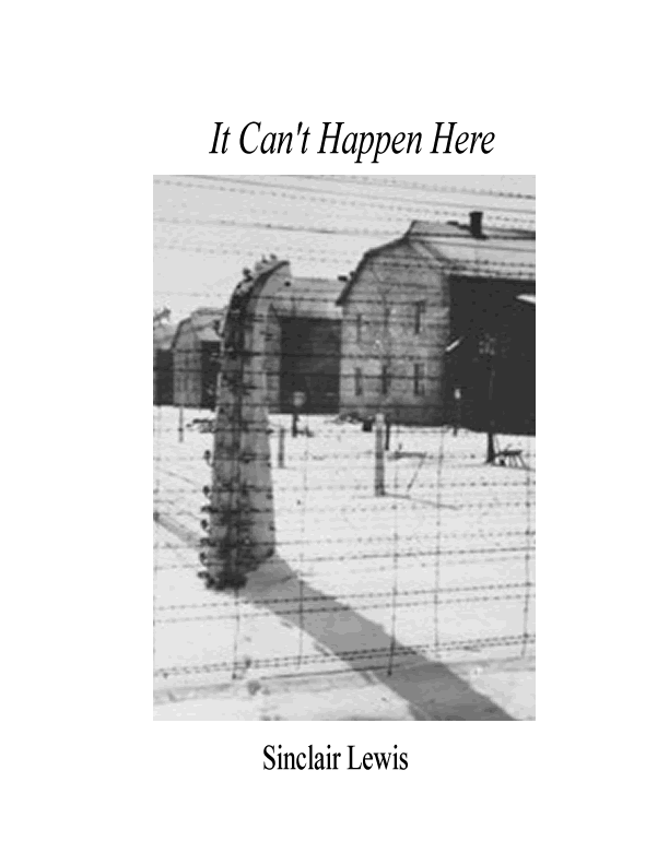 Cover of It Can't Happen Here by Sinclair Lewis: barbed wire fence and barracks in snow